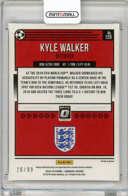 2018-19 Donruss Soccer Kyle Walker Optic Base Orange 20/99 England