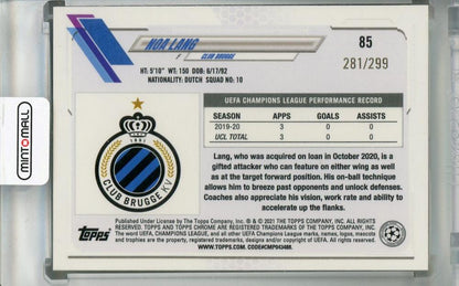 2020-21 Topps Chrome UEFA Champions League Noa Lang Club Brugge yellow mini-diamond parallel card 281 out of 299