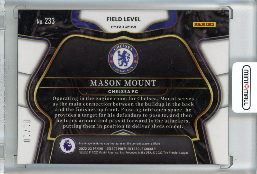 2022-23 Panini Select Premier League Soccer Mason Mount Base/Field Level/Gold/#2231/10 Chelsea FC