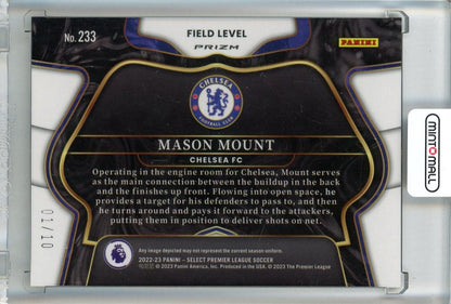 2022-23 Panini Select Premier League Soccer Mason Mount Base/Field Level/Gold/#2231/10 Chelsea FC