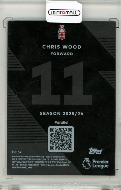 2025-26 TOPPS English Premier League Chris Wood 88/99