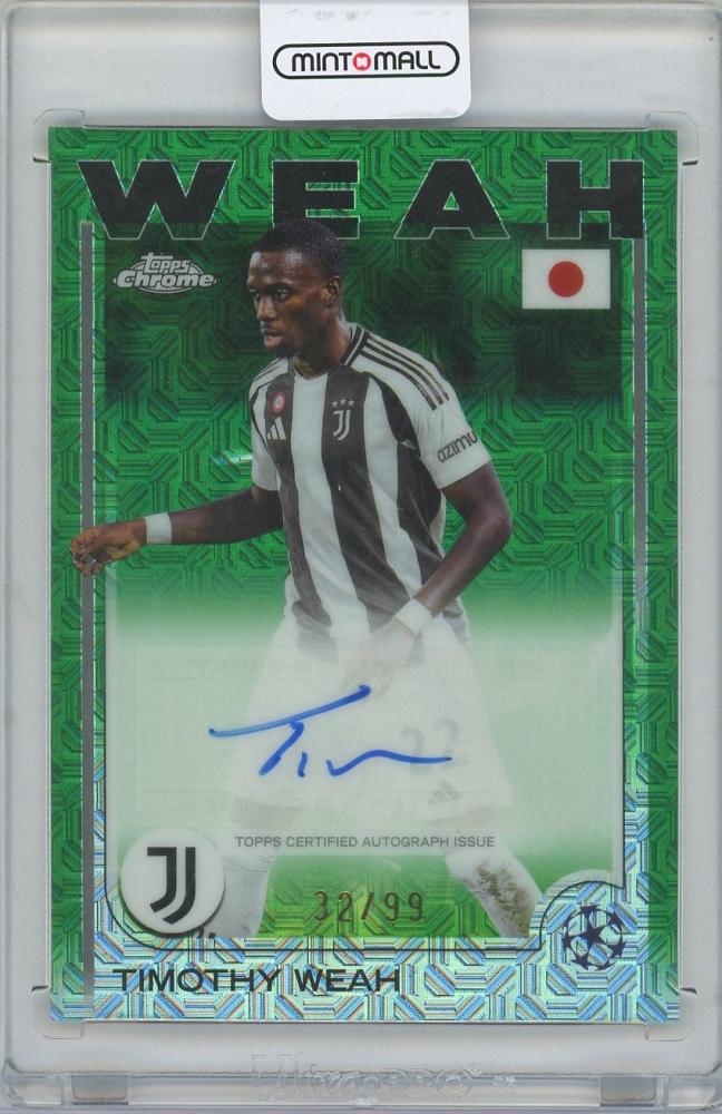 2024-25 TOPPS Chrome UEFA Club Competitions autographed Green Mojo Refractor card of Timothy Weah Juventus 32/99