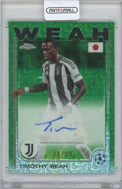 2024-25 TOPPS Chrome UEFA Club Competitions autographed Green Mojo Refractor card of Timothy Weah Juventus 32/99