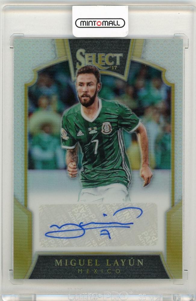 2016-17 Panini Select Miguel Layun Signatures trading card numbered 11 out of 199 featuring Mexico