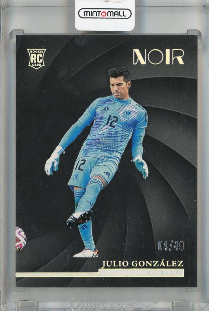 2024-25 Panini Noir FIFA Julio Gonzalez Vertical Holo Silver trading card numbered 31 and serial RC04/49 from Mexico