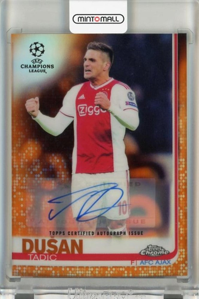2018-19 Topps Chrome UEFA Champions League Dusan Tadic Autographs Orange Refractors card #5701/25