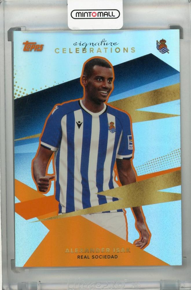 2021-22 Topps Real Sociedad Alexander Isak Orange Parallel Signature Celebrations card 05/30