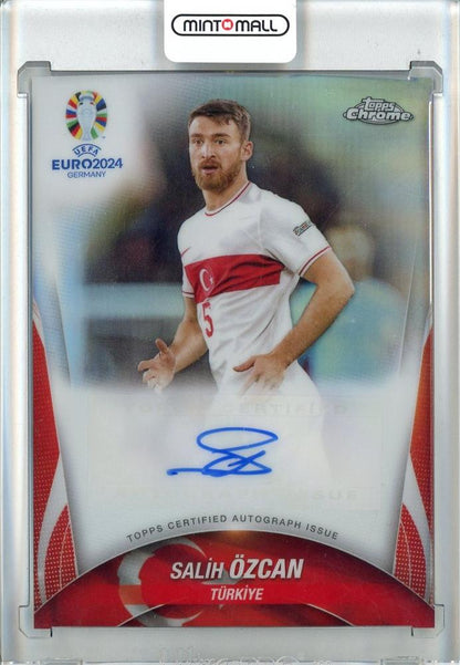2024 Topps Chrome UEFA EURO Salih Ozcan Refractor Autograph trading card from Turkiye