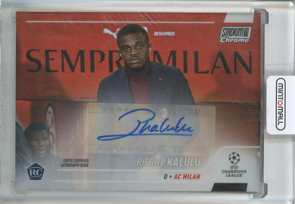 2021-22 Stadium Club Chrome UEFA Champions League Pierre Kalulu autograph rookie card AC Milan