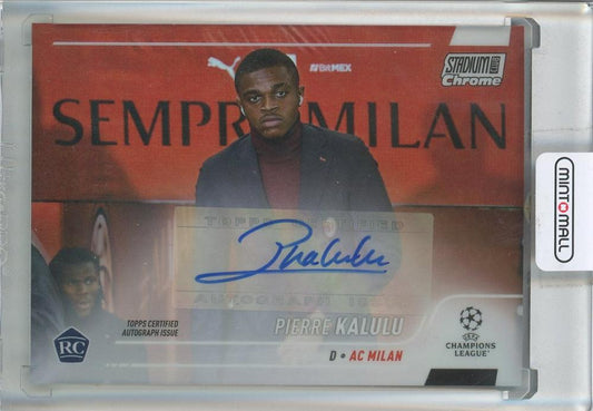 2021-22 Stadium Club Chrome UEFA Champions League Pierre Kalulu autograph rookie card AC Milan