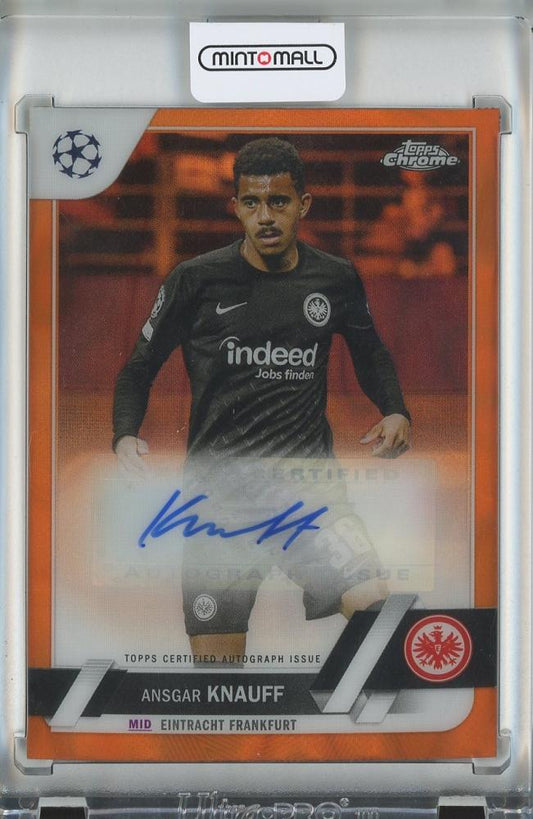 2022-23 Topps Chrome UEFA Club Competitions Soccer card of Ansgar Knauff with Chrome Autographs Orange Lava