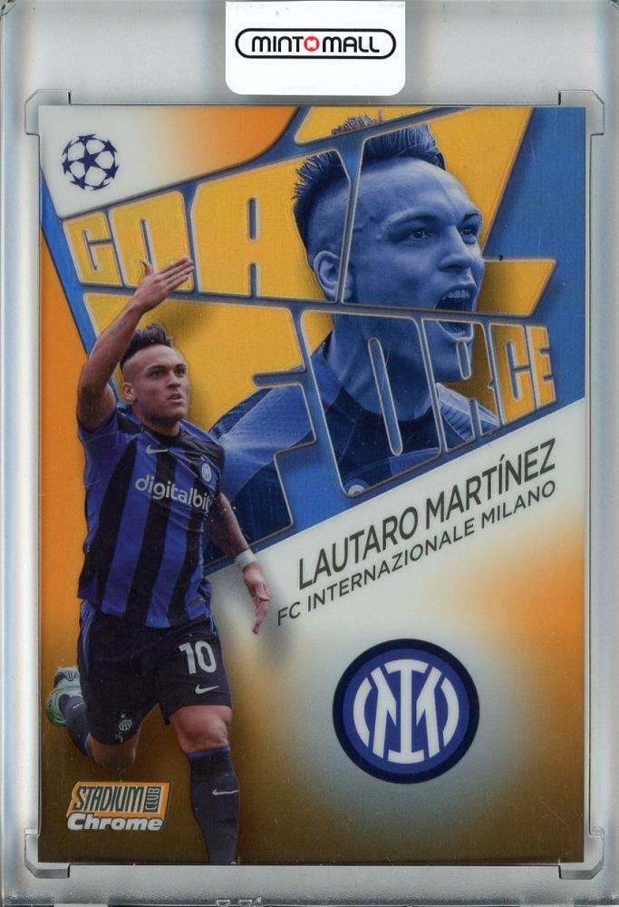 2022-23 Topps Stadium Club Chrome UEFA Lautaro Martinez Goal Force Orange Refractors card from Internazionale Milano