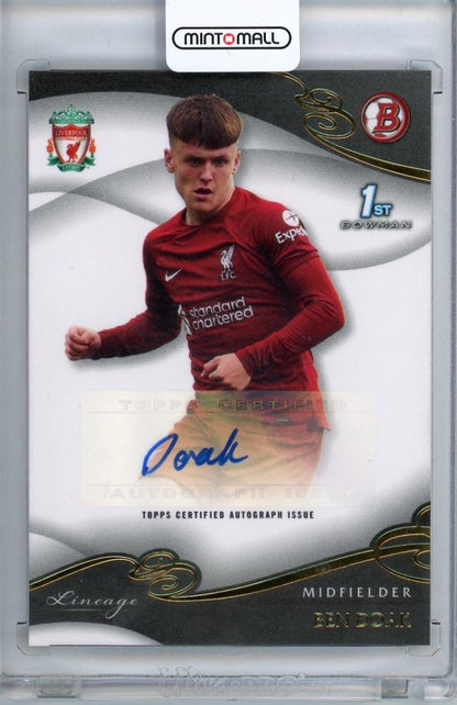 2022-23 TOPPS Liverpool Lineage Ben Doak 1st Bowman Auto card featuring autograph and Liverpool FC logo