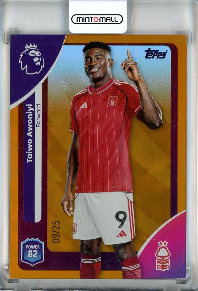 2025-26 Topps EPL Taiwo Awoniyi Nottingham Forest FC Orange Rainbow Foil card #24809/25
