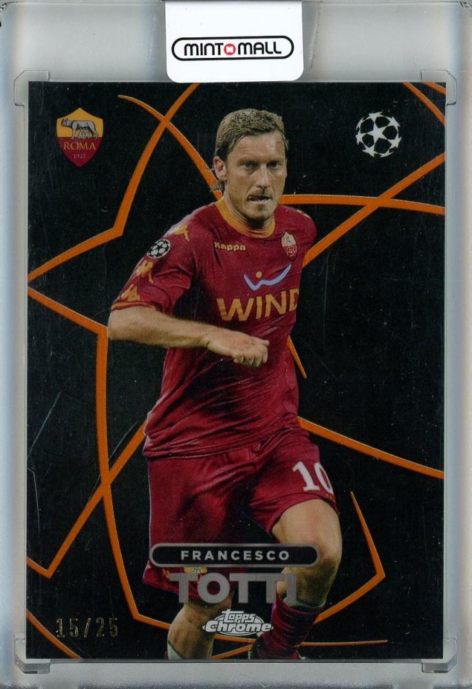 2023-24 Topps Chrome UEFA Francesco Totti Shadow Etch Orange Refractors card serial 15 of 25 featuring AS Roma