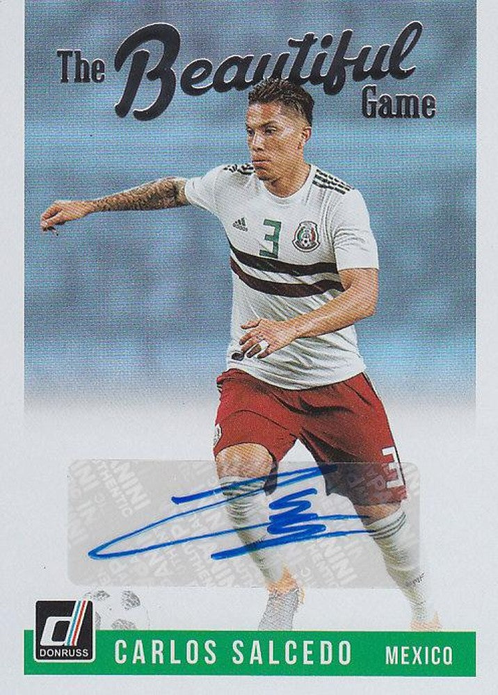 2018-19 Donruss Mexico Carlos Salcedo The Beautiful Game autograph trading card