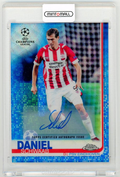 2018-19 Topps Chrome UEFA Champions League trading card of Daniel Schwaab with Blue Wave Refractor autograph 20 of 75