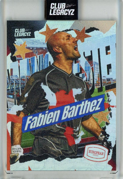 2026 CLUB LEGACYZ ICONS Fabien Barthez trading card French edition European11/100 from France