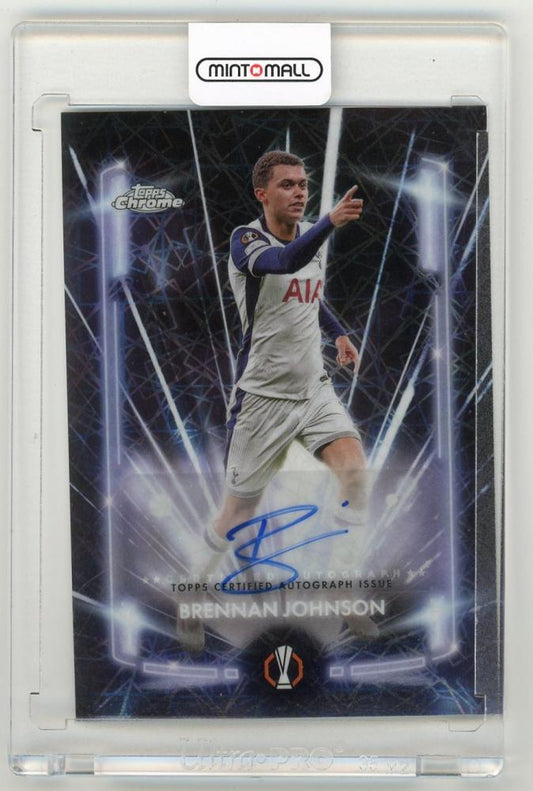 2024-25 Topps Chrome UEFA Brennan Johnson Black Lazer Autograph trading card from Tottenham Hotspur