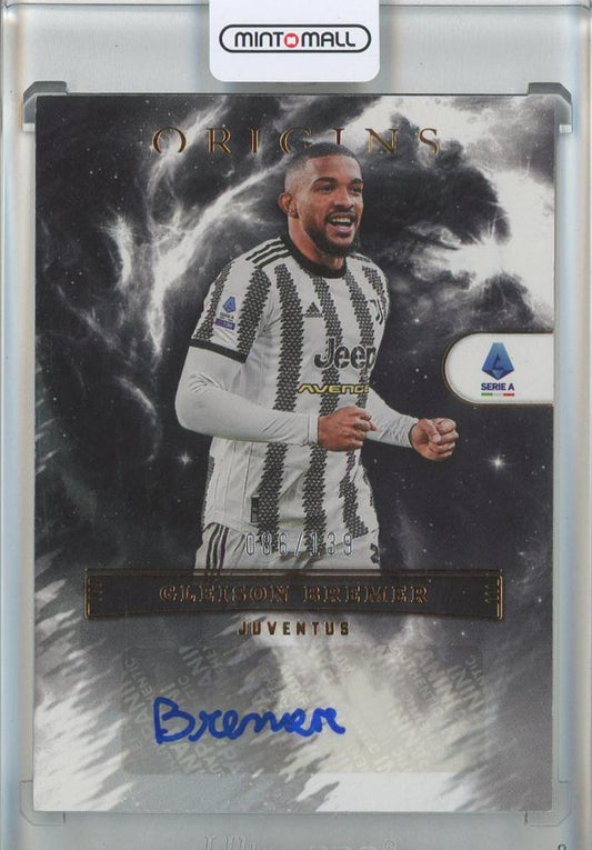 2022-23 Panini Chronicles Serie A Gleison Bremer Origins Autographs card serial numbered 23086 of 139 Juventus