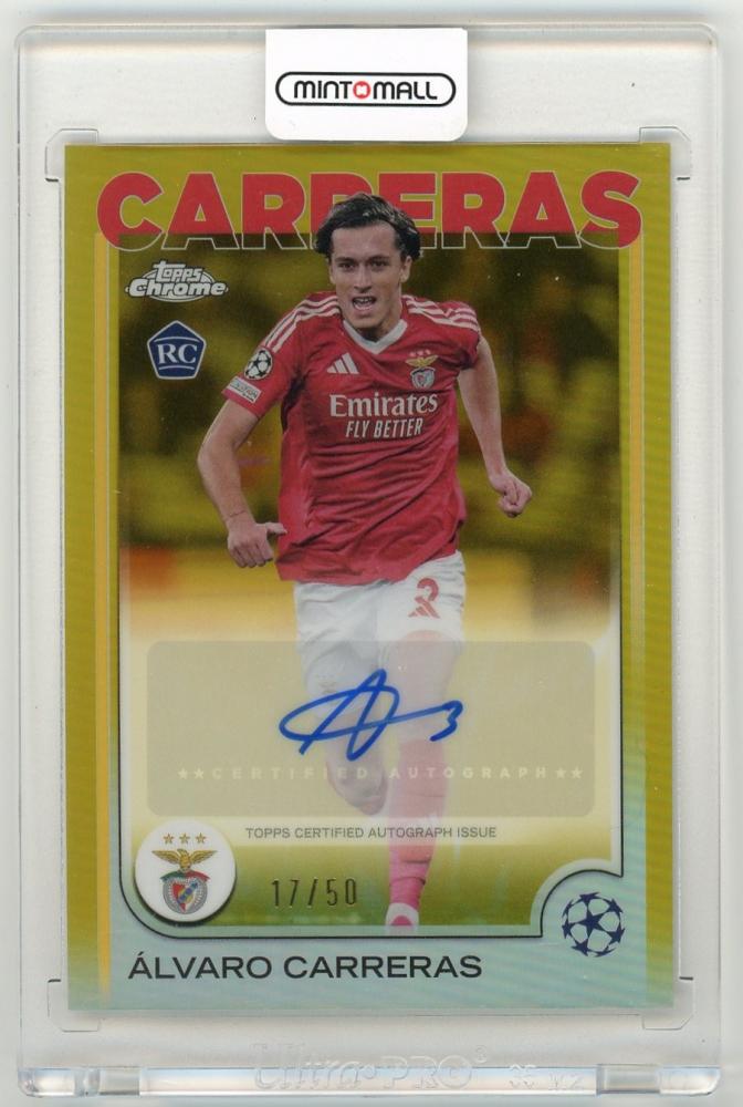2024-25 Topps Chrome UEFA Club Competitions Alvaro Carreras Autographs Gold Refractor Parallel card serial 17/50