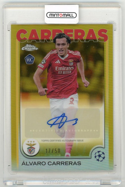 2024-25 Topps Chrome UEFA Club Competitions Alvaro Carreras Autographs Gold Refractor Parallel card serial 17/50