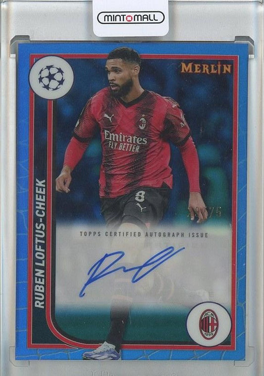 2023-24 Merlin UEFA Club Competitions Ruben Loftus-Cheek Autograph Blue Refractors card serial #AURU29/75 featuring AC Milan