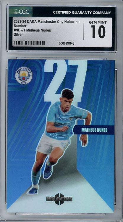 2023-24 DAKA Manchester City Holocene Matheus Nunes trading card graded CGC 10 with number 09/20
