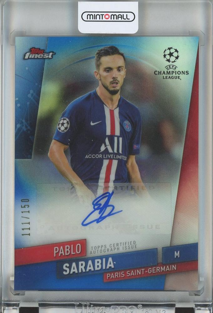 2020 Topps Finest UEFA Champions League Pablo Sarabia autograph card in blue ink numbered 111 of 150 from Paris Saint-Germain