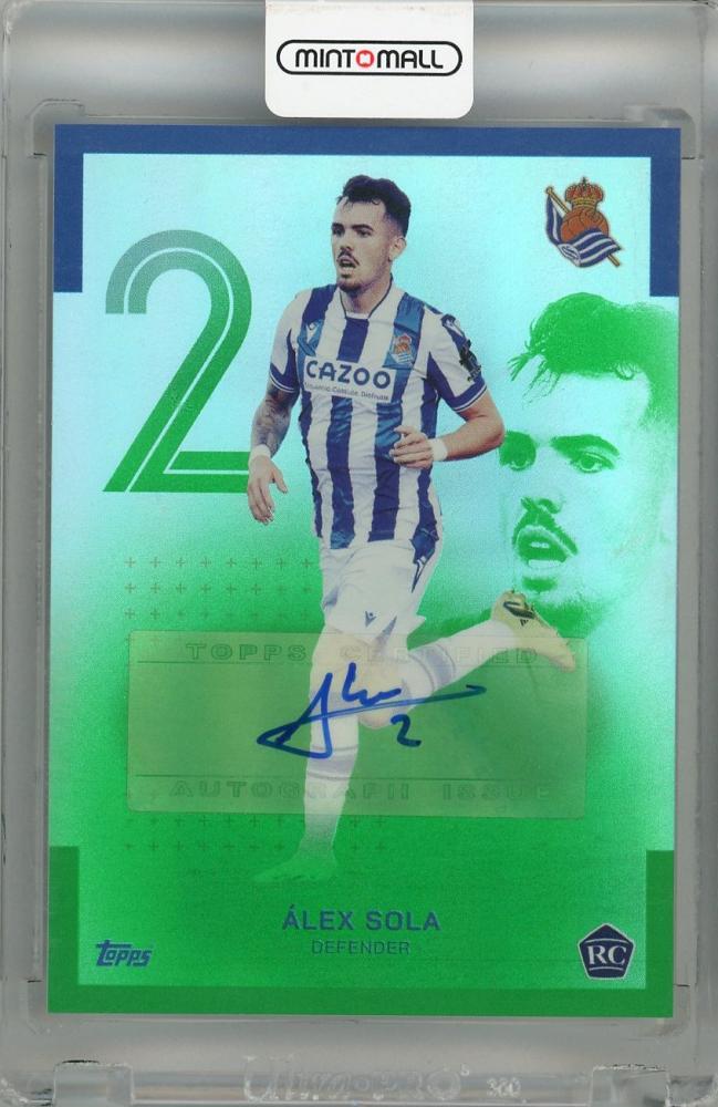 2022-23 TOPPS Real Sociedad Alex Sola Autographs Green rookie card numbered 11 of 50