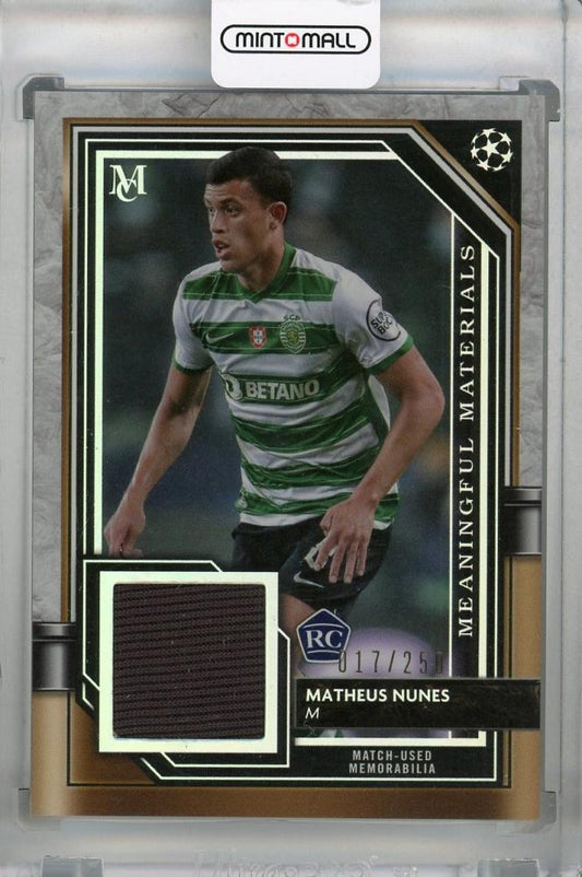2021-22 Topps Museum Collection UEFA Champions League card of Matheus Nunes with serial number 017 out of 250