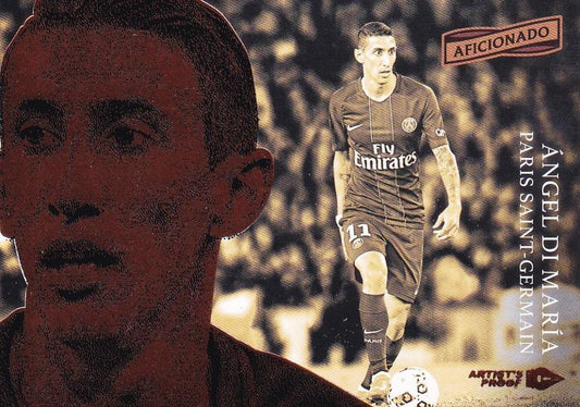 2017 Panini Aficionado Soccer card Angel Di Maria Paris Saint-Germain Artist’s Proof Bronze 21/49