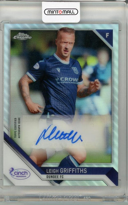 2021-22 Topps Chrome Leigh Griffiths autograph card featuring Dundee FC player signature
