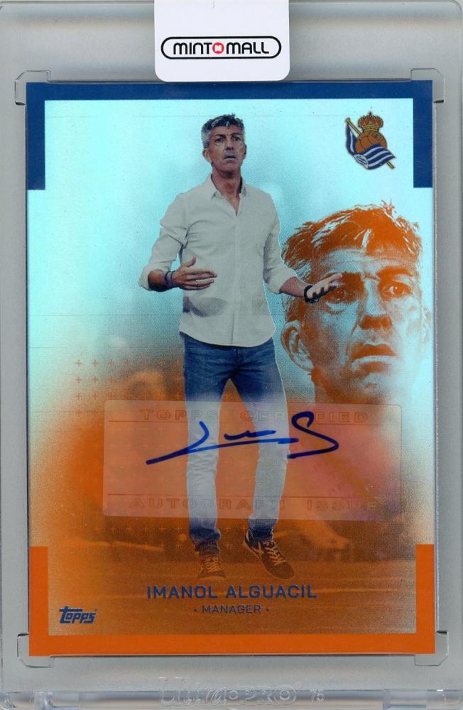 2022-23 TOPPS Real Sociedad de Fútbol Official Team Set Imanol Alguacil Orange Autograph card 2 of 25
