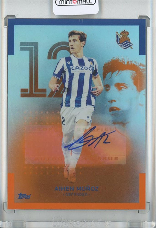 2022-23 TOPPS TEAM SET Real Sociedad Aihen Munoz Orange Parallel Autograph numbered 20 out of 25