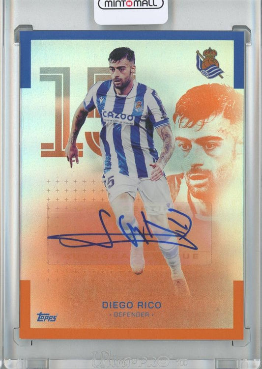 2022-23 TOPPS TEAM SET REAL SOCIEDAD Diego Rico Orange Parallel Autograph card numbered 4 of 25