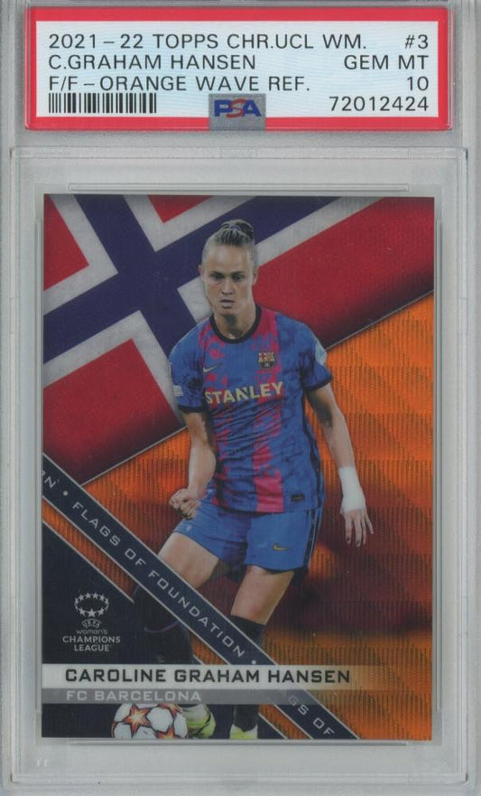 2021-22 Topps Chrome UEFA Women’s Champions League Caroline Graham Hansen Flags of Foundation Orange Wave PSA10 soccer card