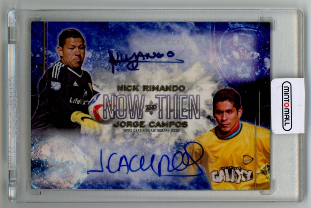 2015 TOPPS APEX MLS Now and Then Dual Autograph card with Nick Rimando and Jorge Campos serial 1 of 25