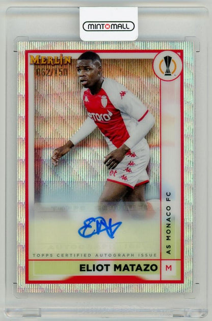 2022-23 TOPPS Merlin Chrome UEFA Club Competitions Eliot Matazo Autograph Wave Refractor Parallels card 62 of 150