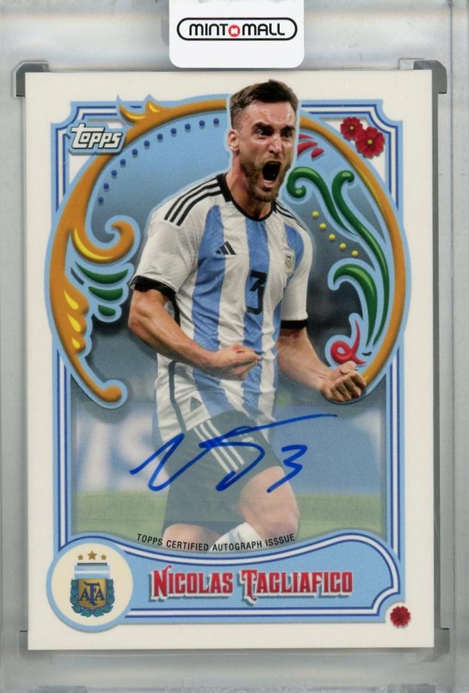 2023 Topps Argentina Fileteado Nicolas Tagliafico Base First Team Autographs trading card