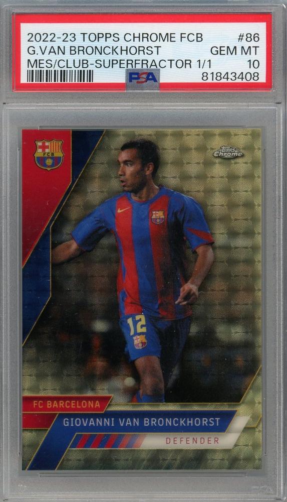 2022-23 Topps Chrome FC Barcelona Giovanni Van Bronckhorst Superfractors #86 trading card graded PSA 10