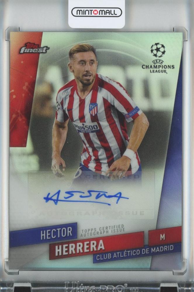 2019-20 Topps Finest UEFA Champions League soccer card featuring Hector Herrera autograph