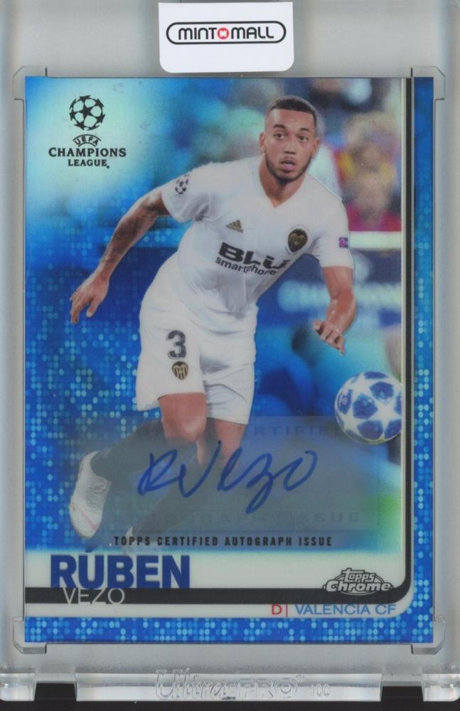 2018-19 Topps Chrome UEFA Champions League Ruben Vezo Blue Autograph soccer trading card numbered 121 out of 150
