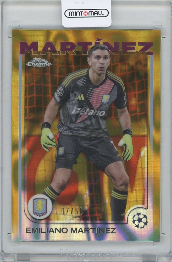 2024-25 TOPPS Chrome UEFA Club Competitions Gold Lava Refractors card #114 featuring Emiliano Martinez of Aston Villa numbered 07 of 50