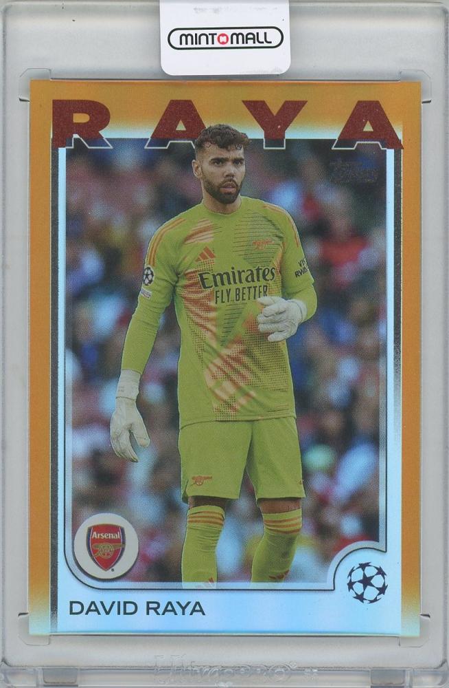 2024-25 TOPPS UEFA Club Competitions Orange Foilboard #154 David Raya Arsenal card serial 06 of 25 in original packaging
