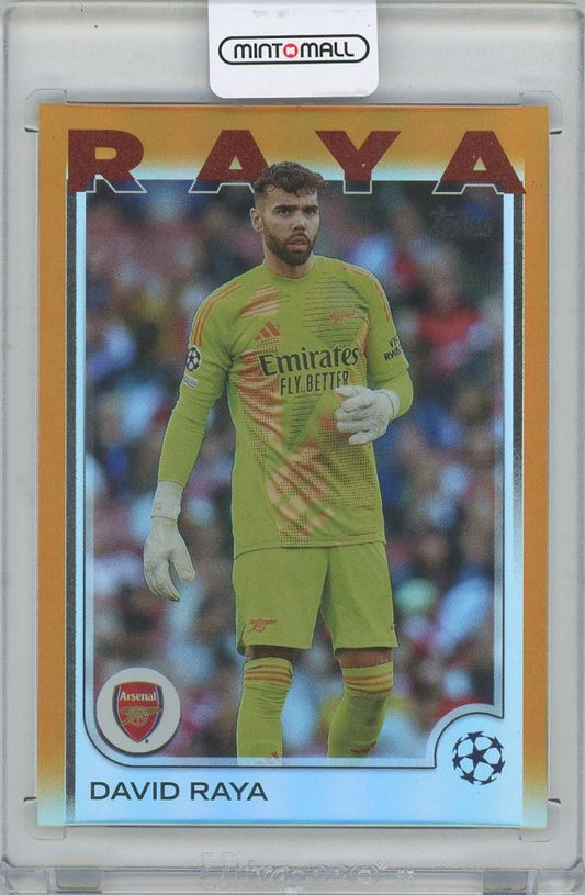 2024-25 TOPPS UEFA Club Competitions Orange Foilboard #154 David Raya Arsenal card serial 06 of 25 in original packaging