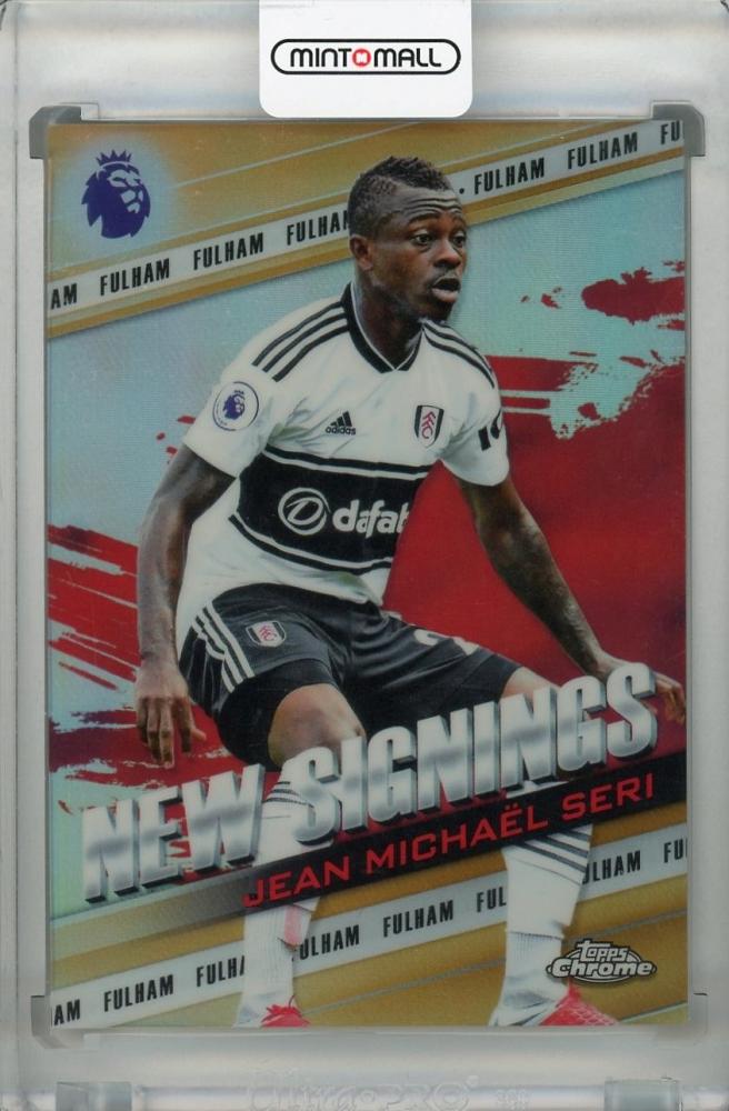 2018-19 Topps Chrome Premier League Jean Michael Seri Fulham New Signings Orange parallel card 04/25